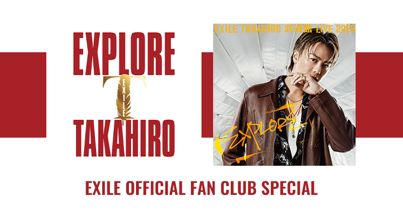 『EXILE TAKAHIRO 武道館 LIVE 2023 