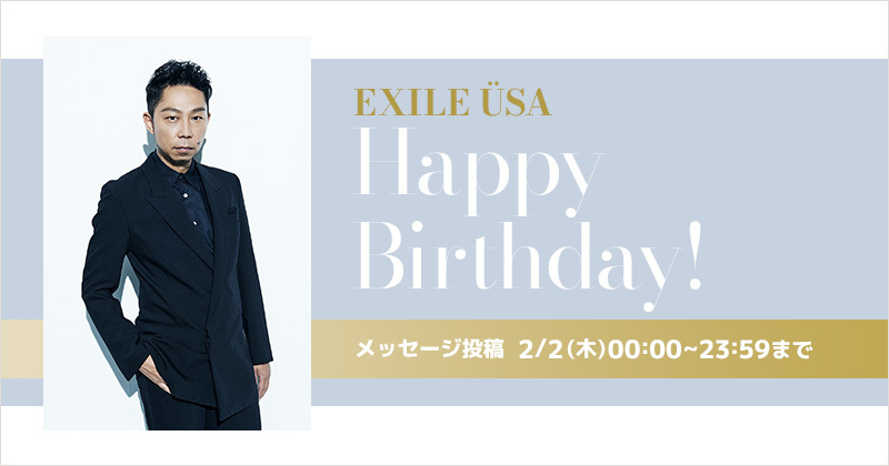 Happy Birthday EXILE ÜSA